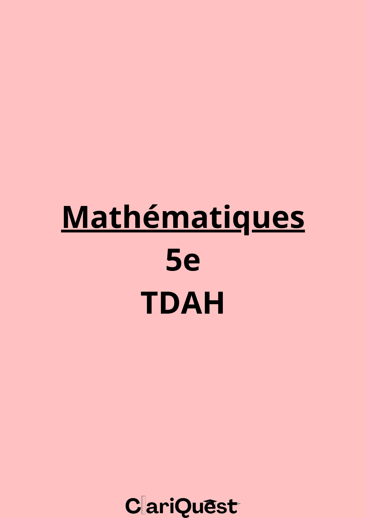 Programme de mathématiques de 5 ème TDAH