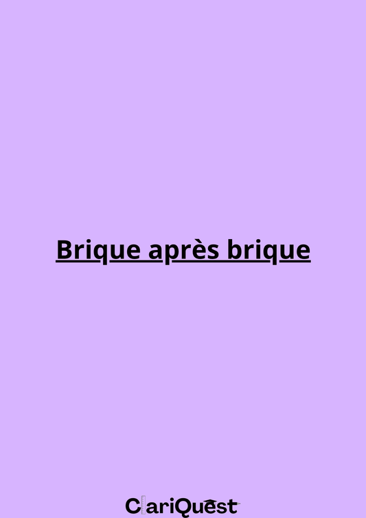 Brique après brique