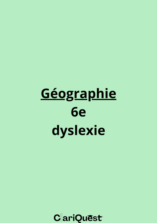 Programme de géographie de 6 ème adapté à la dyslexie