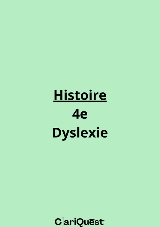 Programme d'histoire de 4 ème adapté à la dyslexie