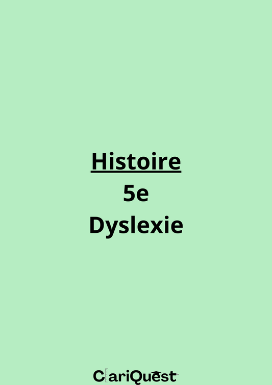 Programme d'histoire de 5 ème adapté à la dyslexie