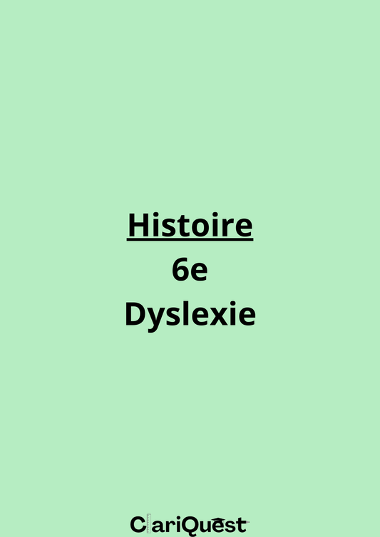 Programme d'histoire de 6 ème adapté à la dyslexie