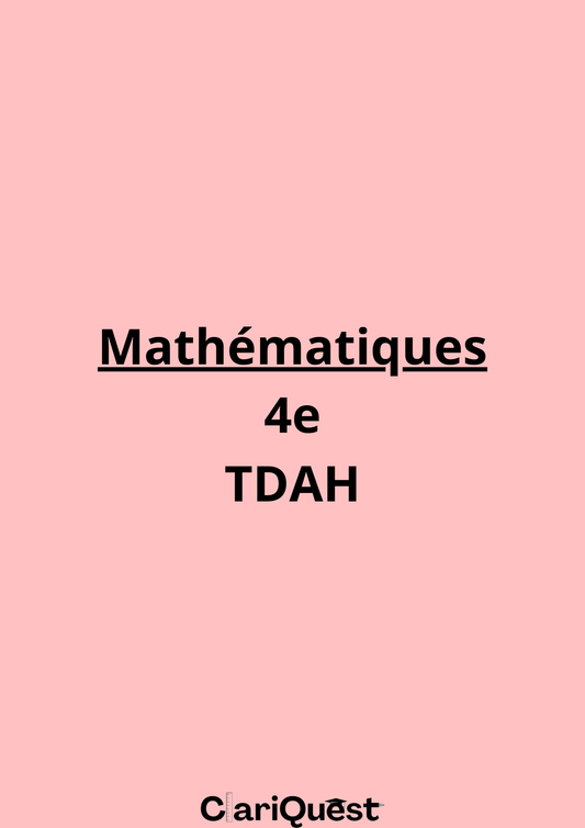 Programme de mathématiques de 4 ème TDAH