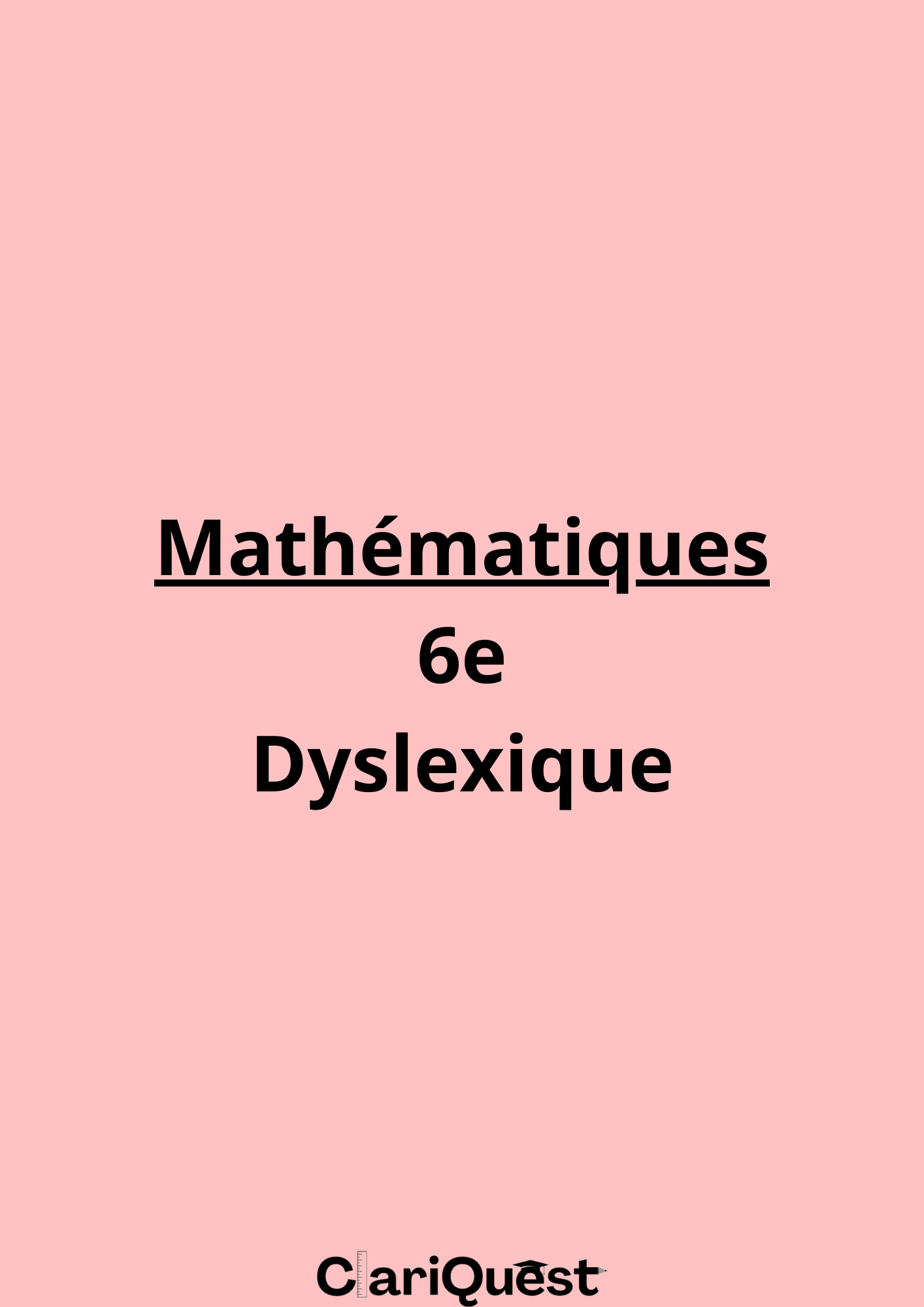 Programme de mathématiques de 6 ème adapté à la dyslexie