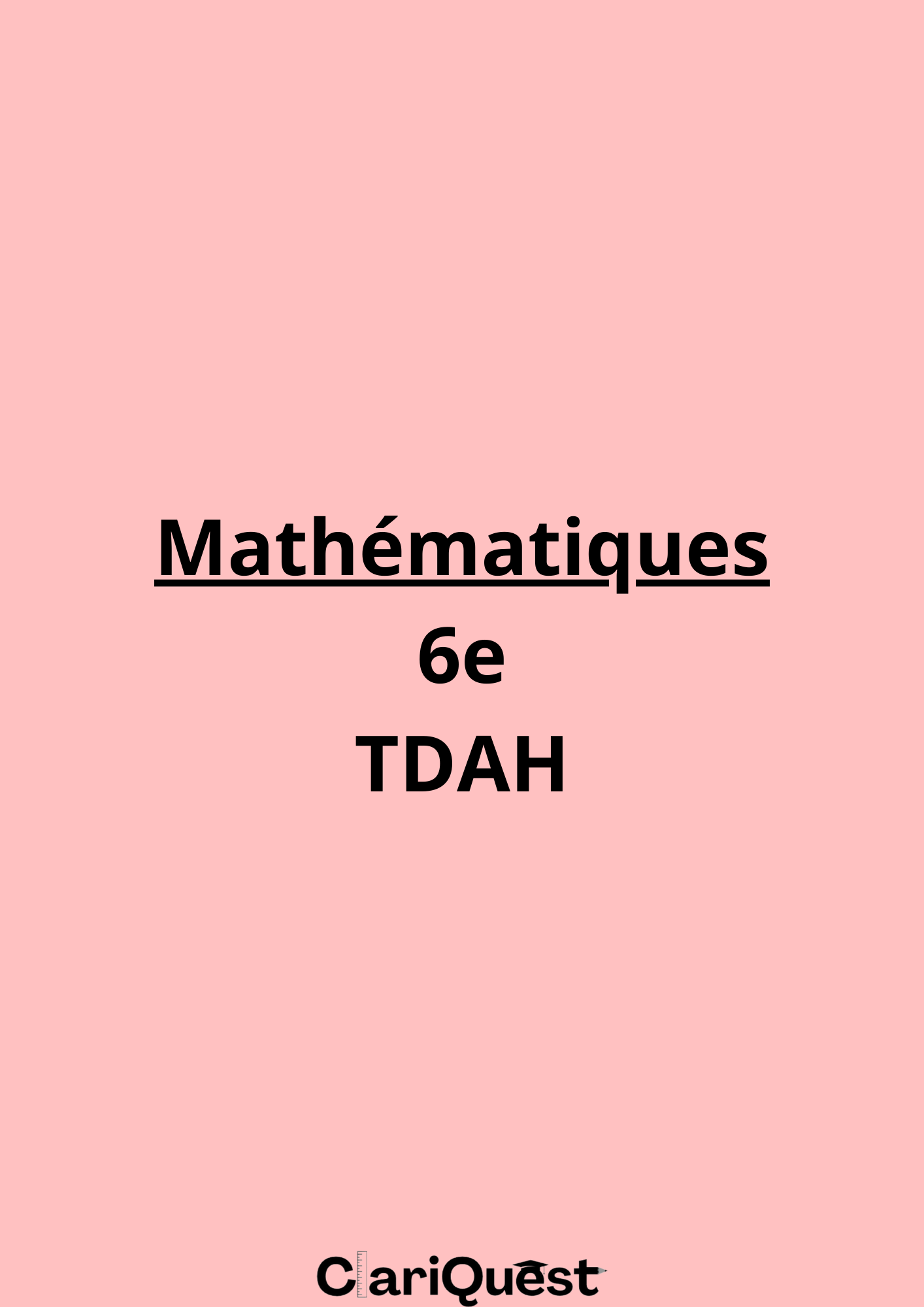Programme de mathématiques de 6 ème TDAH