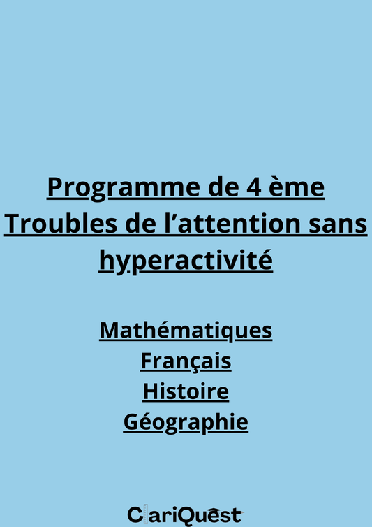 Programme de 4e troubles de l'attention sans hyperactivité